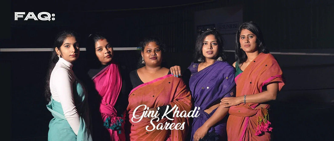 FAQs: Everything You Want to Know About  Gini Khadi Sarees - Kottanz Loom Co