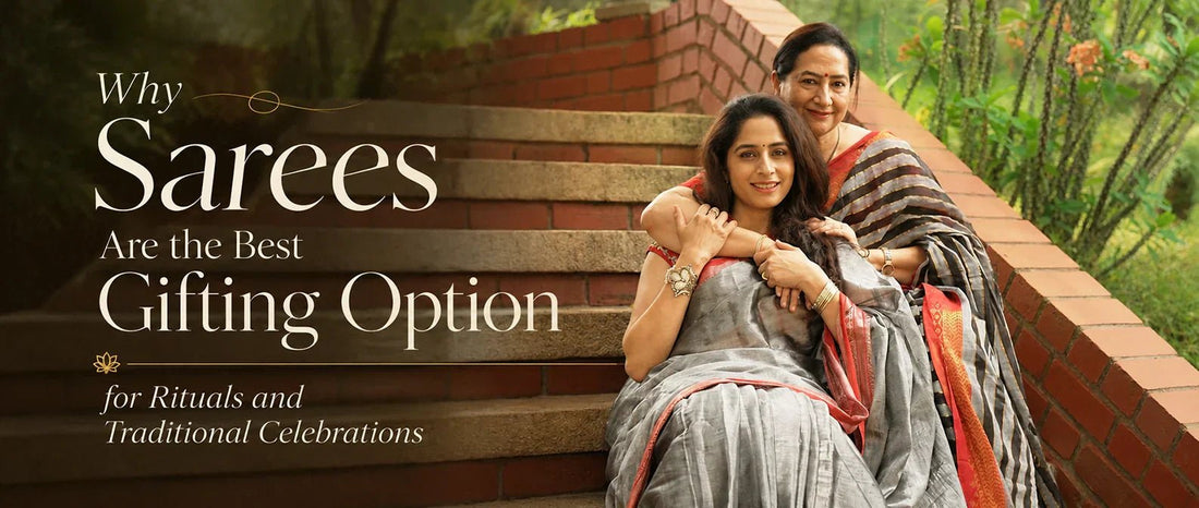 Why Sarees Are the Best Gifting Option for Rituals and Traditional Celebrations. - Kottanz Loom Co
